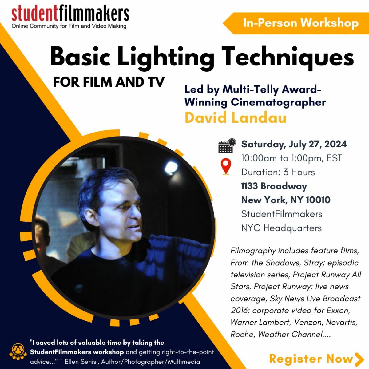 NYC Workshop: Basic Lighting Techniques for Film and TV Led by Multi-Telly Award-Winning DP David Landau – Register Now